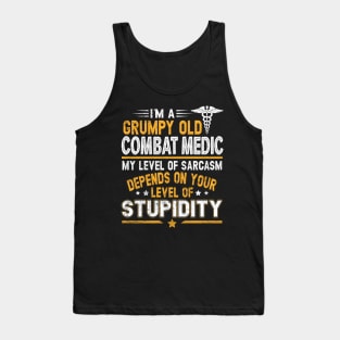 Combat Medic T-Shirt I'm A Grumpy Old Combat Medic Tank Top